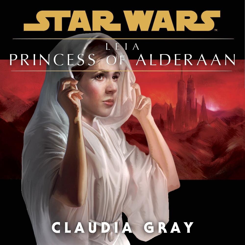 Audiobook cover for Star Wars - Leia - Princess of Alderaan
