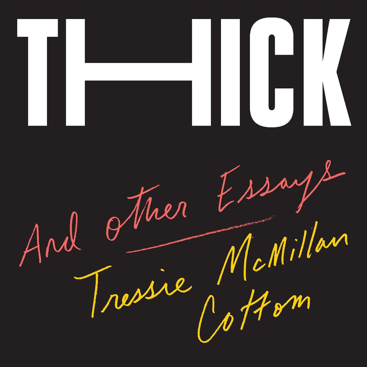 Audiobook cover for Thick and Other Essays