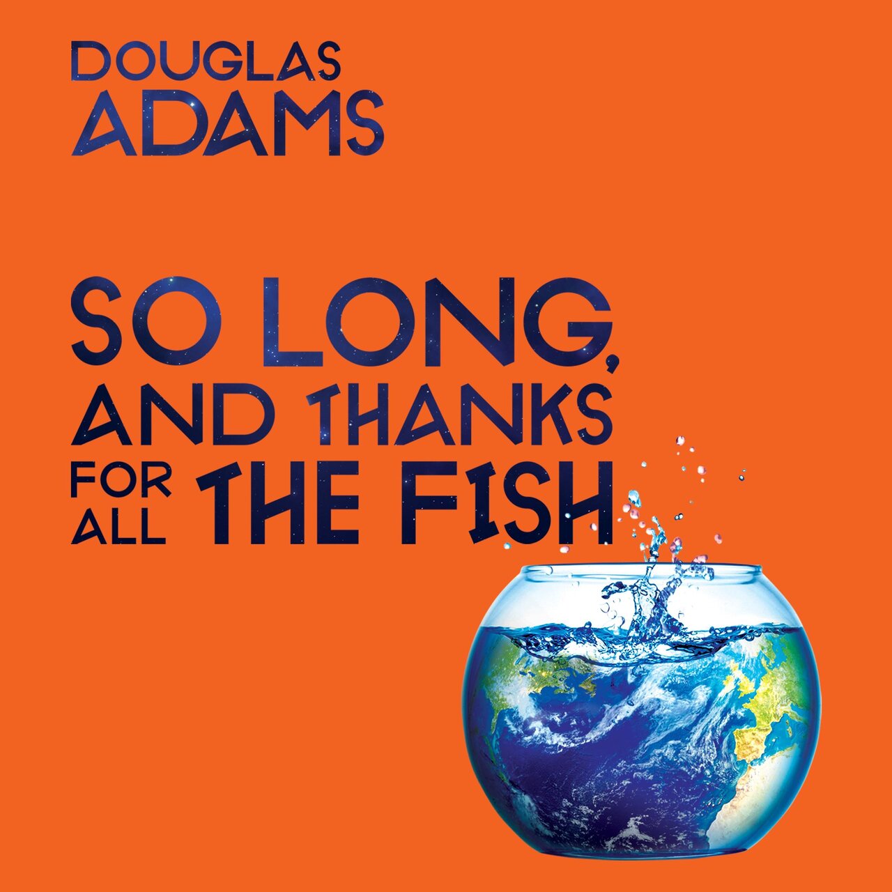 Audiobook cover for So long, and thanks for all the fish