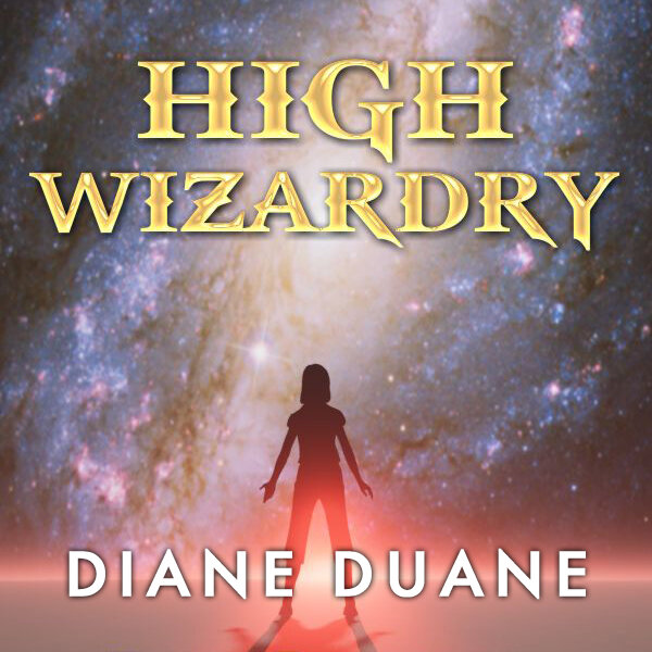 Audiobook cover for High Wizardry (digest): The Third Book in the Young Wizards Series